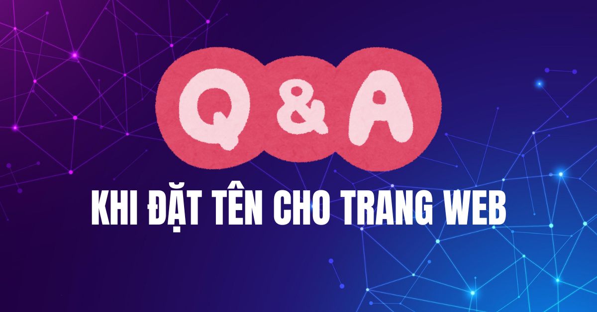 Cau-hoi-thuong-gap-khi-dat-ten-website